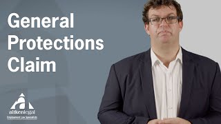 What is a General Protections Claim