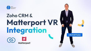 Matterport VR and Zoho CRM Integration - Extension - Google Inside Streetview 2022