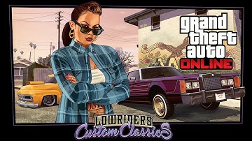 Grand Theft Auto Online Lowriders: Custom Classics