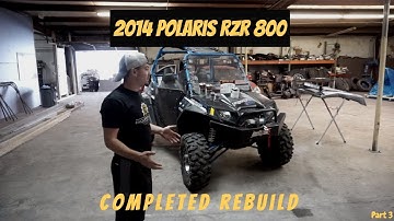 Polaris RZR 800 Complete Rebuild! | Part 3