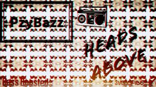 Heads Above Extreme Bazz Boozted