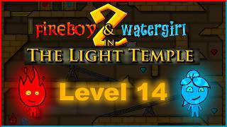 Fireboy and Watergirl 2 – Level 14 Walkthrough (Light Temple)