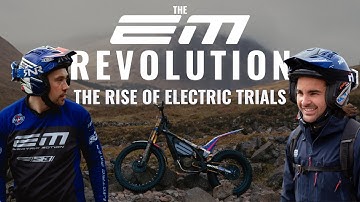 The EM Revolution - The Rise of Electric Trials