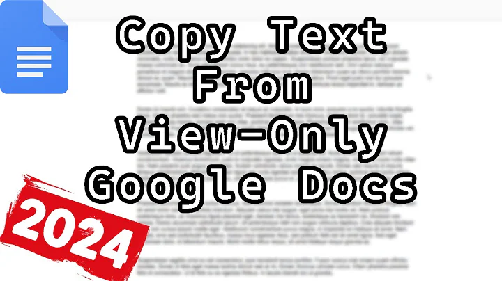 How to Copy Text From Protected View Only Google Docs (2024)