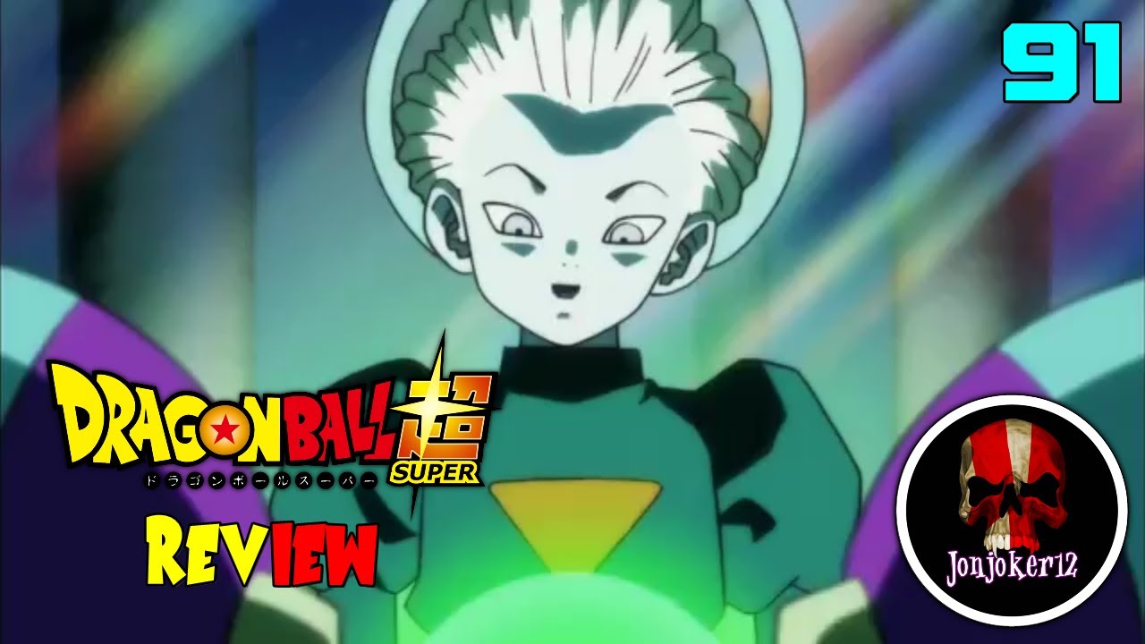Dragon Ball Super Episode 91 Review YouTube Dragon Ball Super Episode 91 Review YouTube