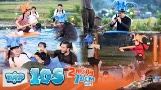 2 Ngày 1 Đêm Mùa 5 - Tập 105: buitruonglinh chơi đâu thua đó, Dương Domic, NICKY quằn quại