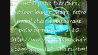 metal patio furniture, outdoor lounge chairs, retro metal chairs, restaurant patio furniture 7 1 10.