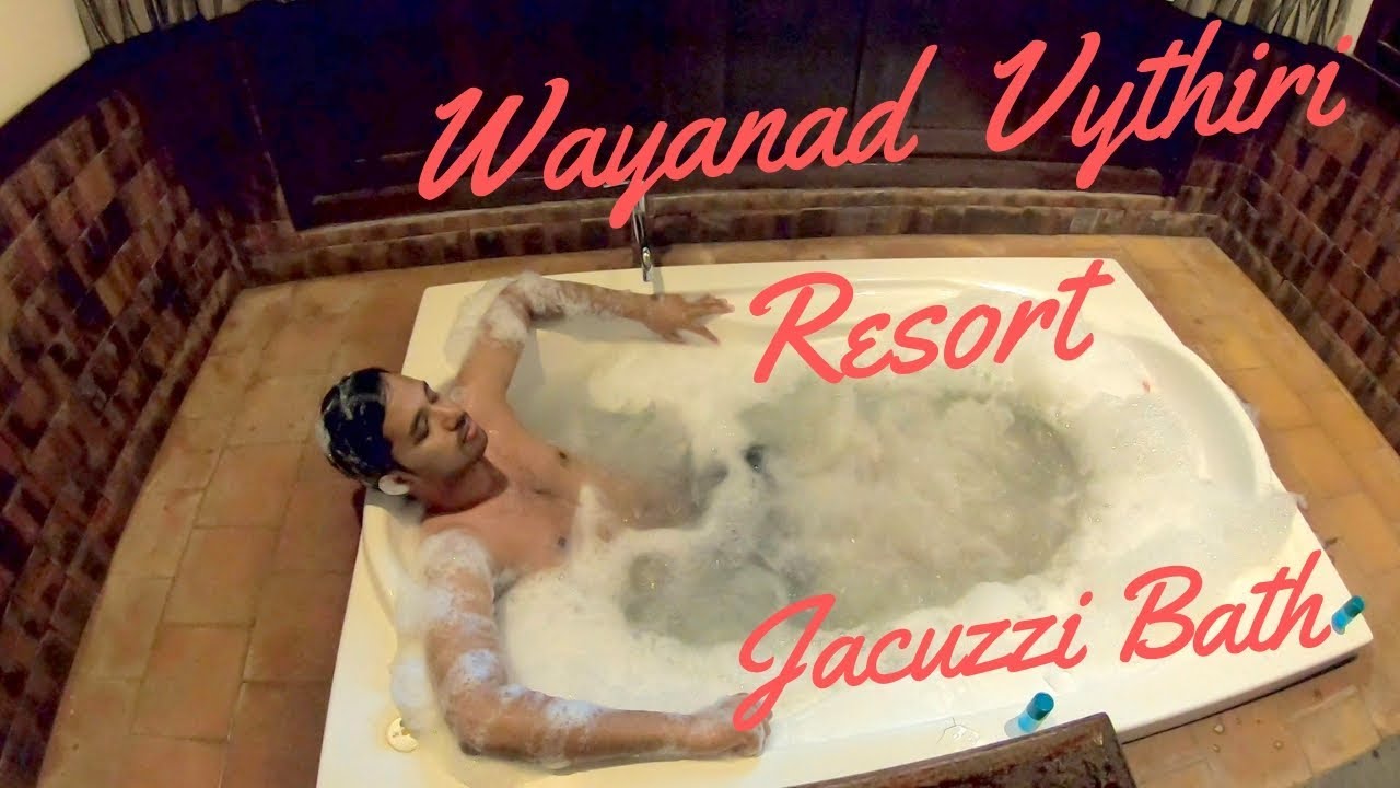 Vythiri Resort - Wayanad Jungle Resort - Jacuzzi Bath - Travel Vlog2| Go Pro