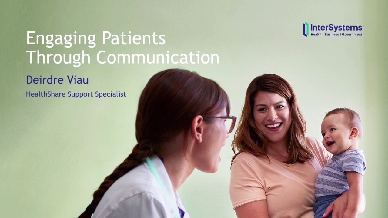 Engaging Patients Through Communication