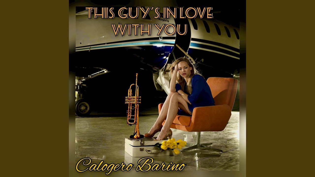 This Guy's In Love With You