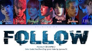 Monsta X 몬스타엑스 - Follow Lyrics Color Codedhanromeng