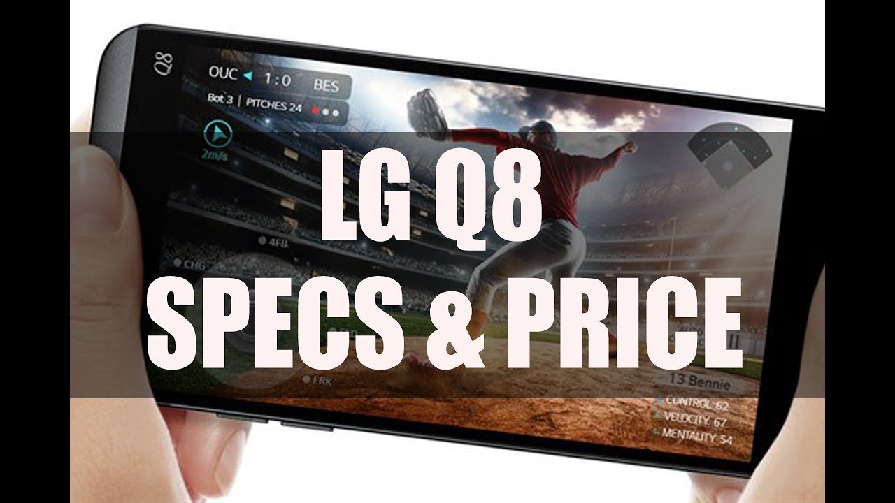 LG Q8 | Specification, Features and Price