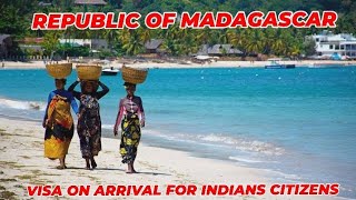 Episodes-126 Republic Of Madagascar Visa On Arrival For Indians Citizens