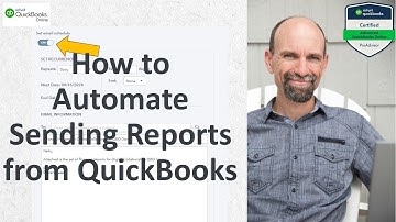 How to Automate Sending Reports from QuickBooks