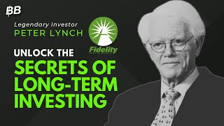 Unlock the Secrets of a Legendary Investor: Peter Lynch's 1994 Lecture That Still Applies Today