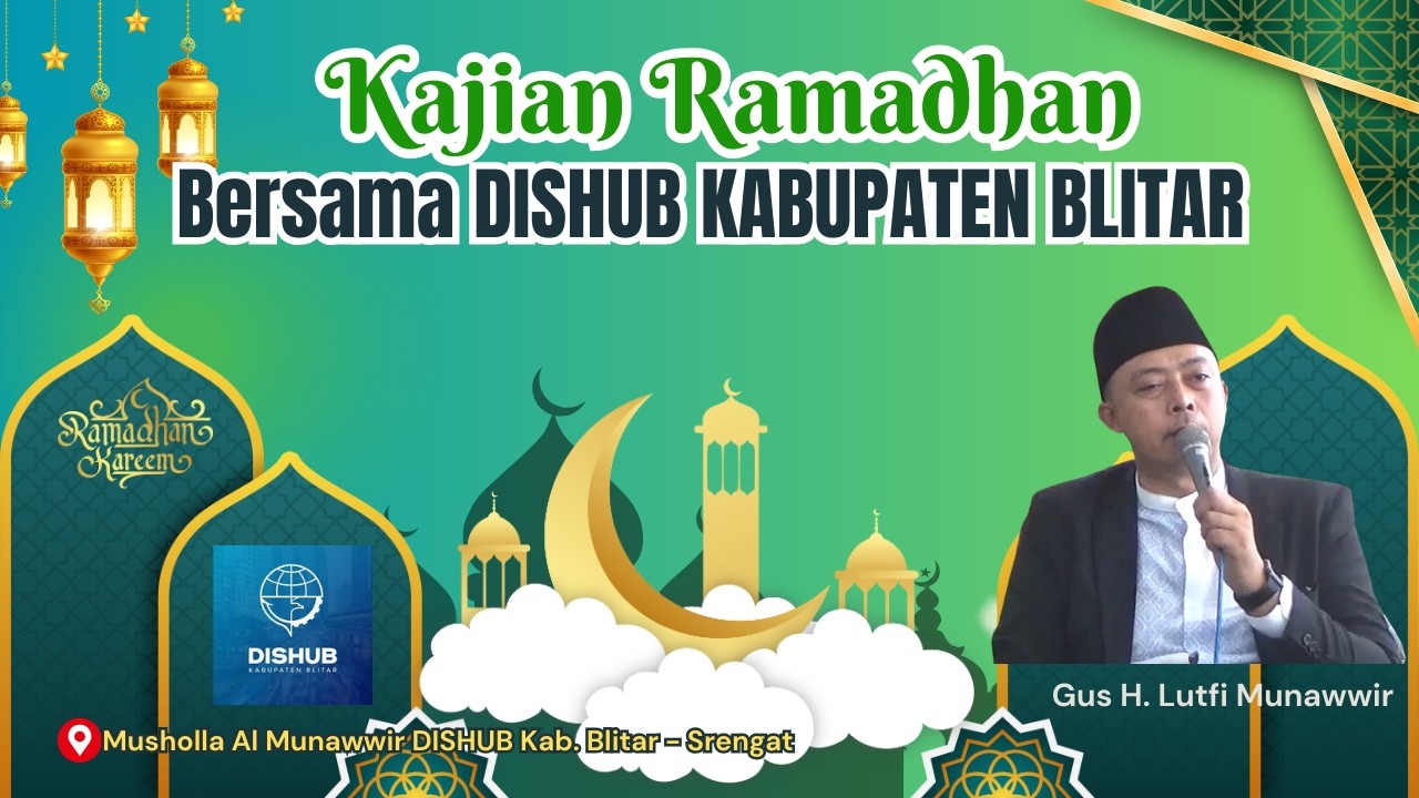 KAJIAN RAMADHAN Bersama DINAS PERHUBUNGAN KAB. BLITAR