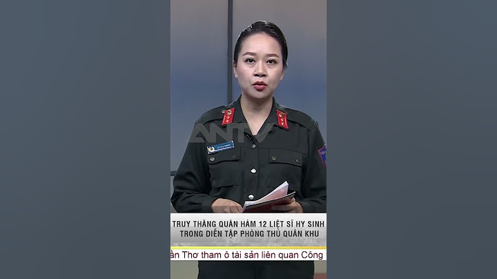 Truy thăng quân hàm 12 liệt sĩ hy sinh trong thực hiện nhiệm vụ diễn tập tại Quân khu 7 #antv