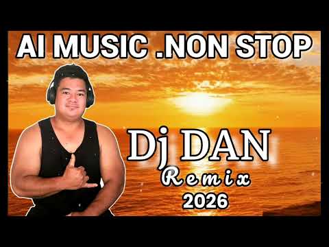 AI MUSIC DJ D N NON STOP 2026 