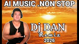 Ai  dj dn non stop 2026