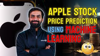 Apple Stock Price Prediction using Machine Learning | iNeuron