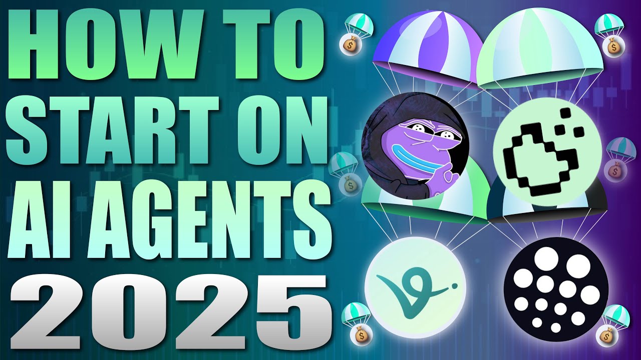 🔥 How To Start On AI Agents in 2025 🔥 (AI Agents With Airdrops Too) 🚀 ...