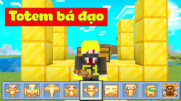 ONE VÀ NOOB YETI THÍ NGHIỆM THÀNH CÔNG CÁC TOTEM TẤT CẢ CÁC MOBS BÁ ĐẠO TRONG MINECRAFT