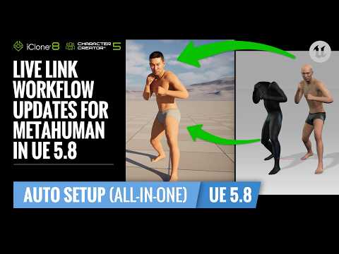 Live Link Workflow Updates for MetaHuman Characters in Unreal Engine 5.8 | UE Workflow Tutorial