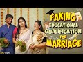 The Hidden Consequences of Faking Education for Marriage 🎬