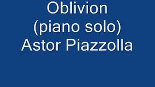 Oblivion (piano solo) Astor Piazzola chords