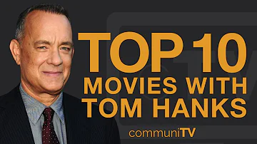 What is the order of Tom Hanks movies?