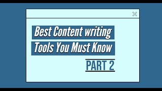 Best Content Writing Tools Article Writing Tool Amazing Tools Every Writer Must Know Part - 2