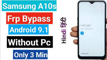 Samsung A10s (SM-A107F) Frp Bypass 9.1 Pie New Method Without PC & Sim Card 2023