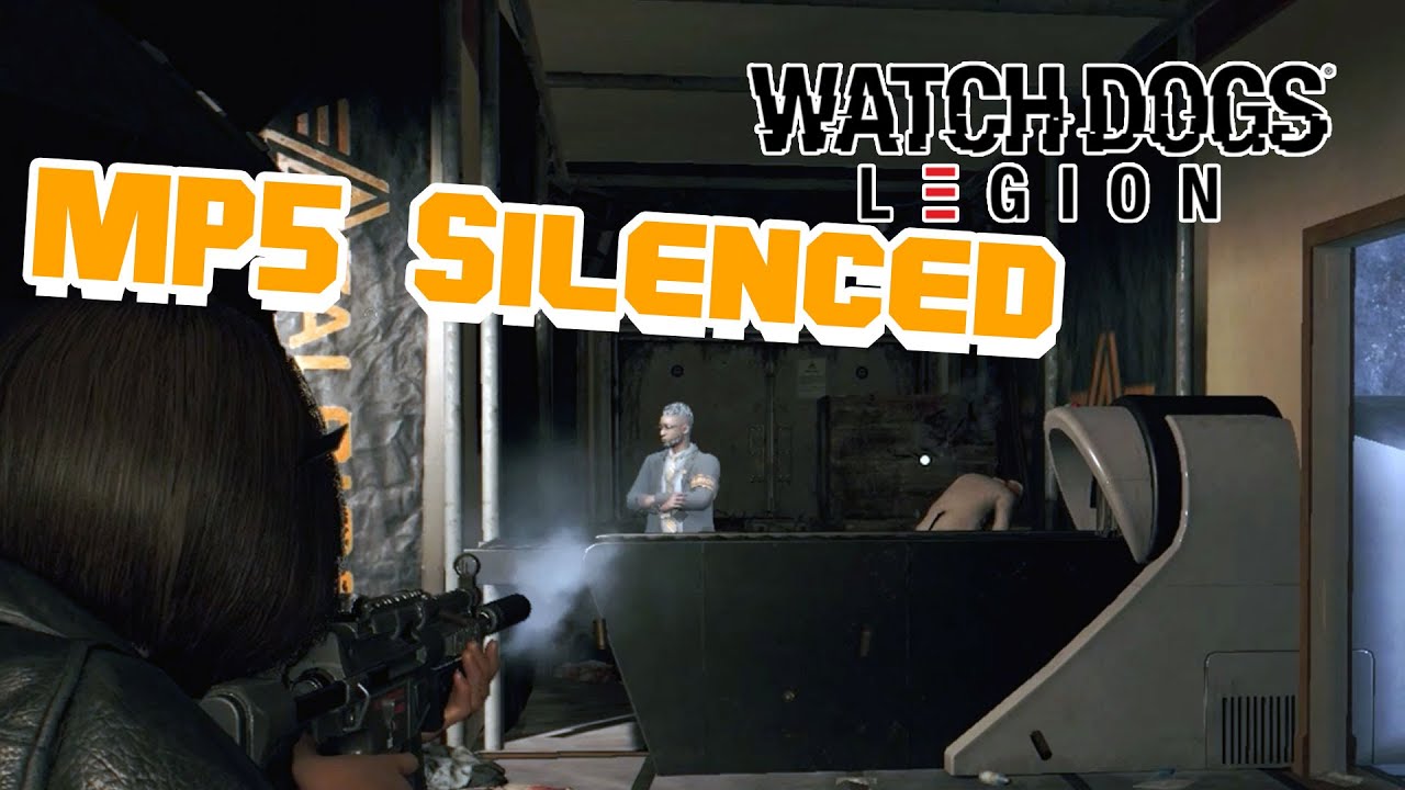 Mp5 silencer Watch Dogs Legion 4 YouTube