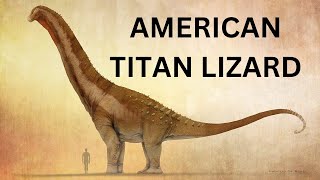 Remembering the Alamosaurus: Americas Titan Lizard