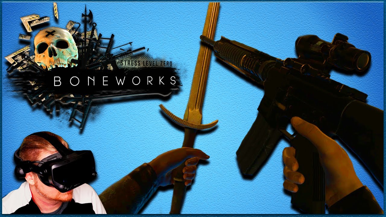 BONEWORKS VR Tips and Tricks | Unlock the M16 ACOG & Bastard Sword ...
