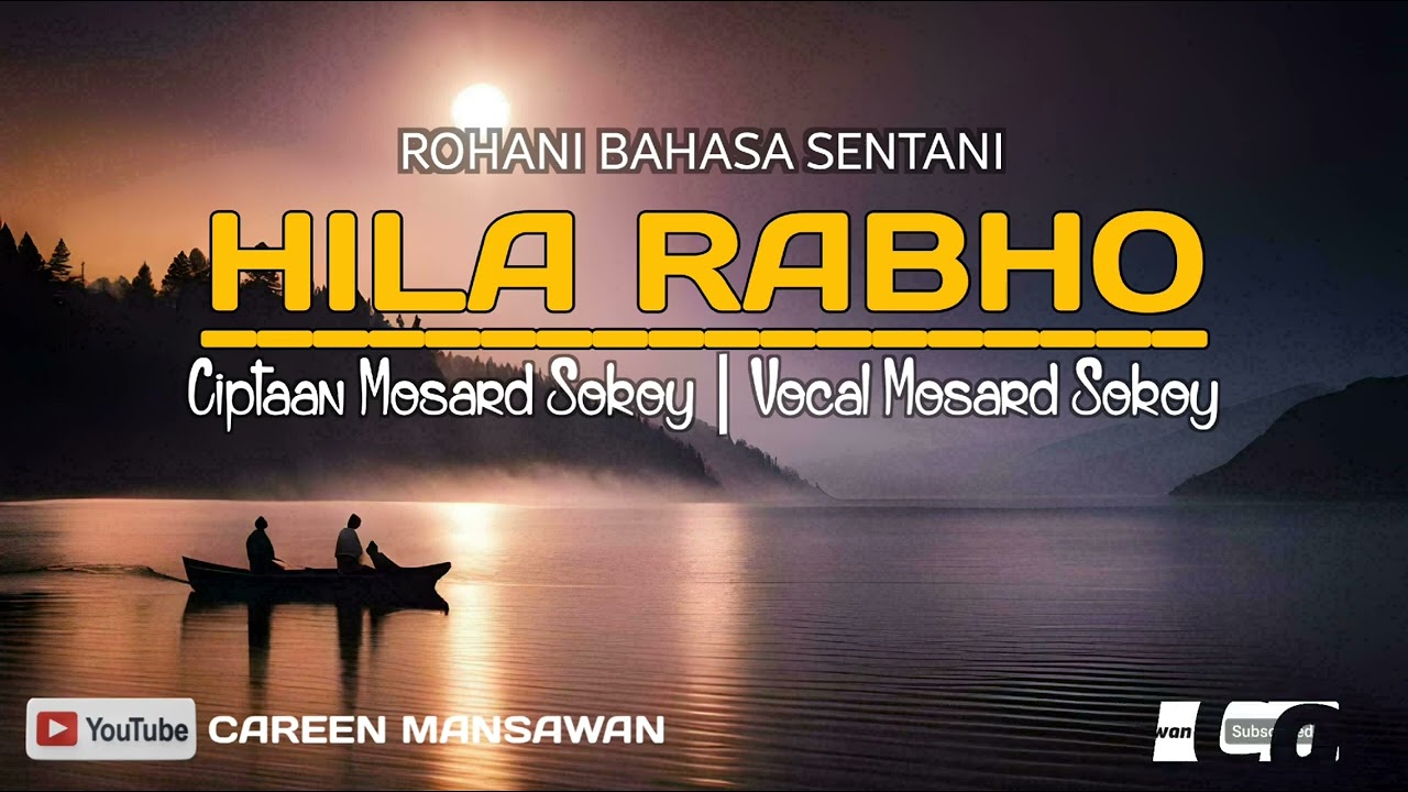 HILA RABHO | Ciptaan : Mosard Sokoy | Vocal : Mosard Sokoy