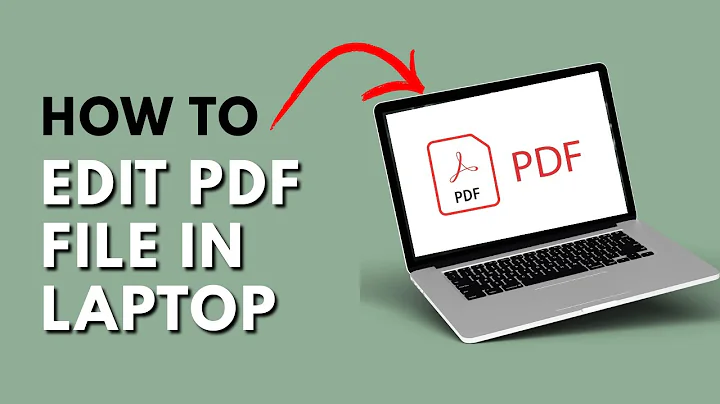 How To Edit PDF File In Laptop - Full Guide