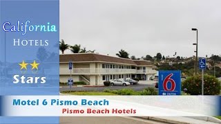 Motel 6 Pismo Beach - Pismo Beach Hotels, California