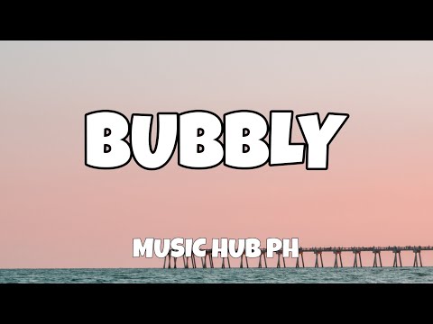 BUBBLY - Colbie Caillat (Lyrics)
