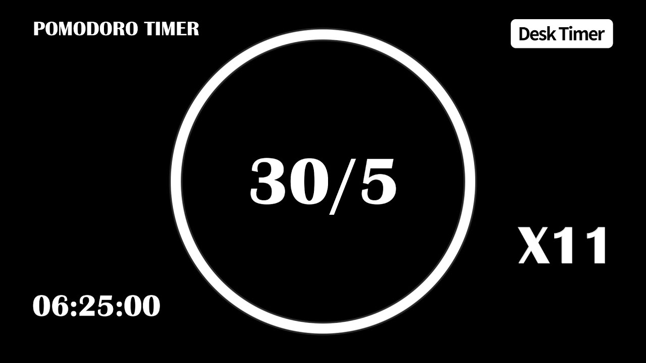 30/5 Pomodoro Timer (No Music) | 11 X 30min | 