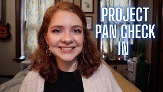 2021 PROJECT PAN UPDATES | getting close to the finish line!