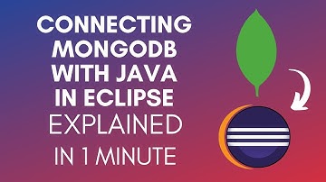 How To Connect MongoDB With Java In Eclipse (2025)
