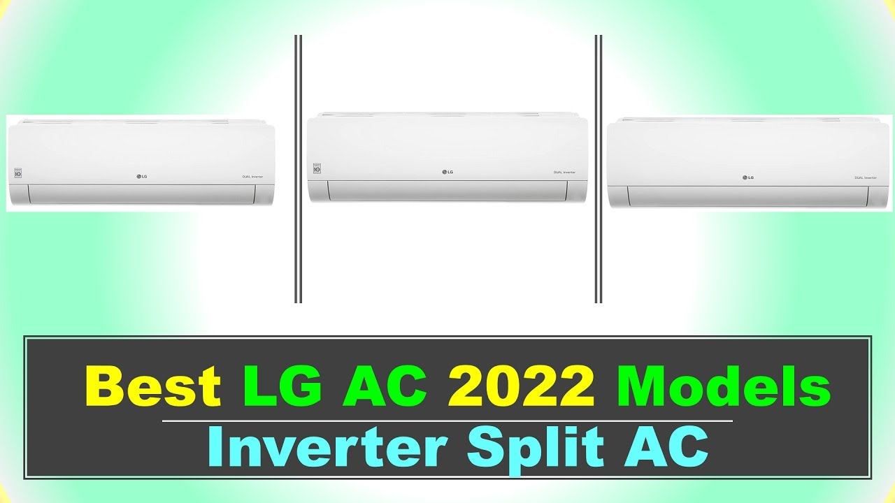 Best LG AC 2022 Models Inverter Split AC in India⚡ एलजी एसी एयर ...