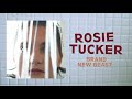 Rosie Tucker - "Brand New Beast" (Full Album Stream)