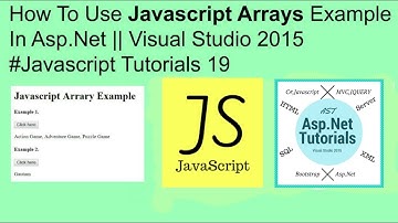 How to use javascript arrays example in asp.net || visual studio 2015 #javascript tutorials 19