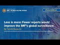 IMF – World Bank Week in Marrakesh - Report Launch: Tamim Bayoumi, Less is More