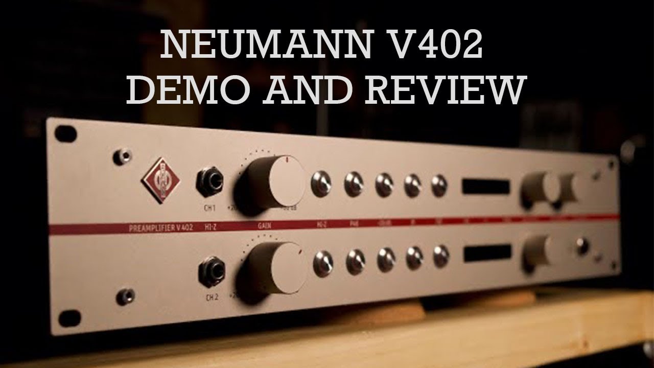 Neumann V402 Demo and Review - YouTube