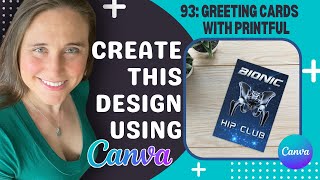 Greeting Card Design Tutorial For POD Using Canva And Printful: Joint Replacement Niche Folded Card Print Design On Canva Full Tutorial Canva Print On Demand