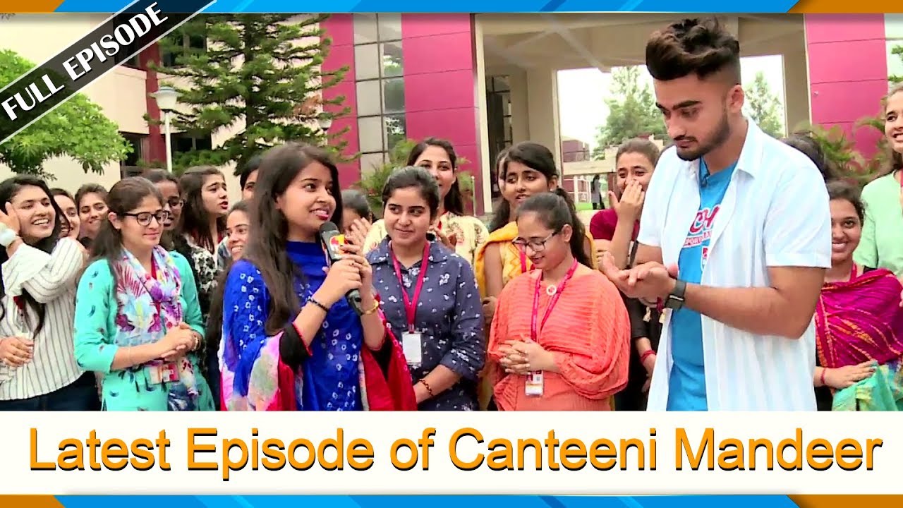 Canteeni Mandeer || Ravneet || Shri Mata Vaishno Devi University, Katra || Latest Episode