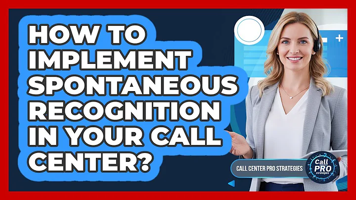 How To Implement Spontaneous Recognition In Your Call Center?